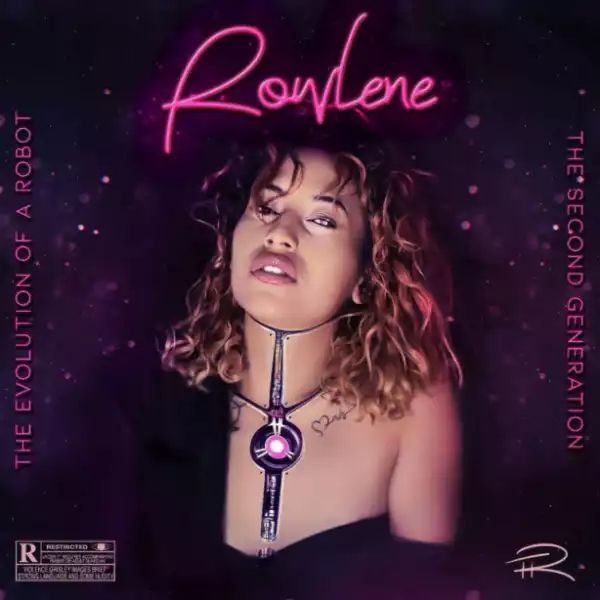 Rowlene - Too Loud (feat. Tellaman)